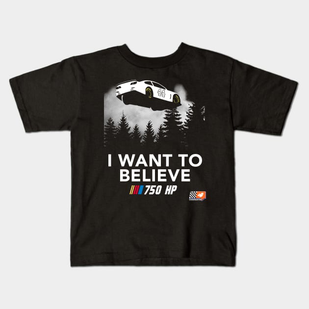 I Want to Believe in NASCAR Kids T-Shirt by chairgatin